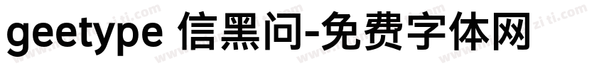 geetype 信黑问字体转换